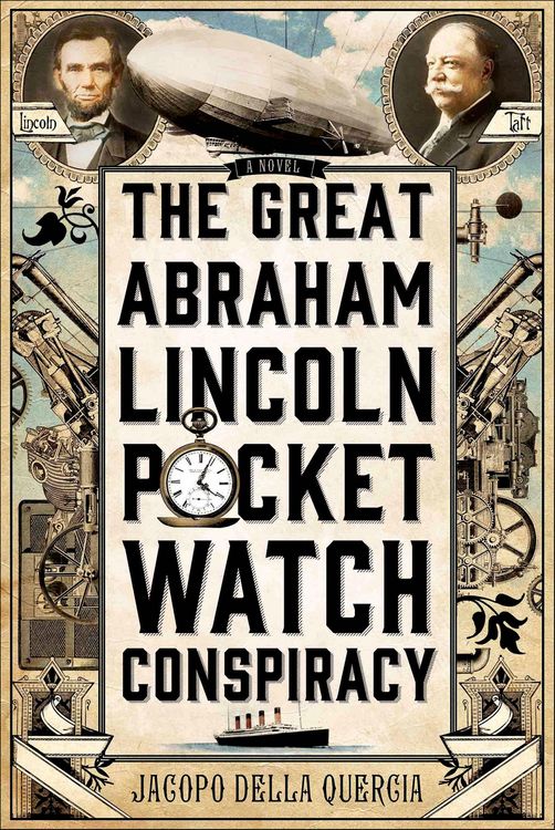 Produktbild: The Great Abraham Lincoln Pocket Watch Conspiracy
