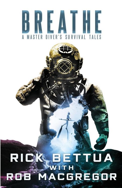 Produktbild: Breathe: A Master Diver's Survival Tales: A Master Diver's Guide to Survival