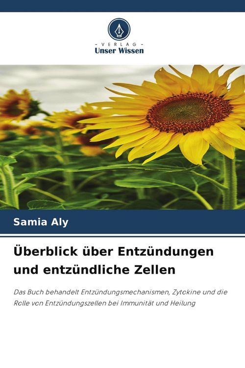 Produktbild: &Uuml;berblick &uuml;ber Entz&uuml;ndungen und entz&uuml;ndliche Zellen