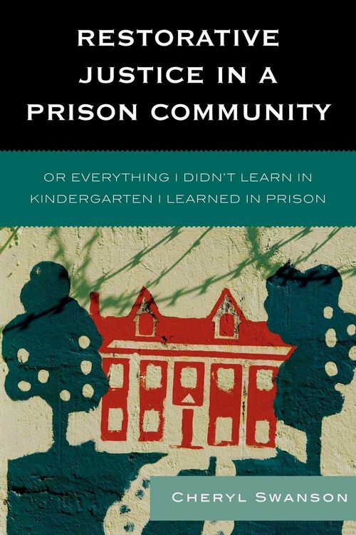 Produktbild: Restorative Justice in a Prison Community