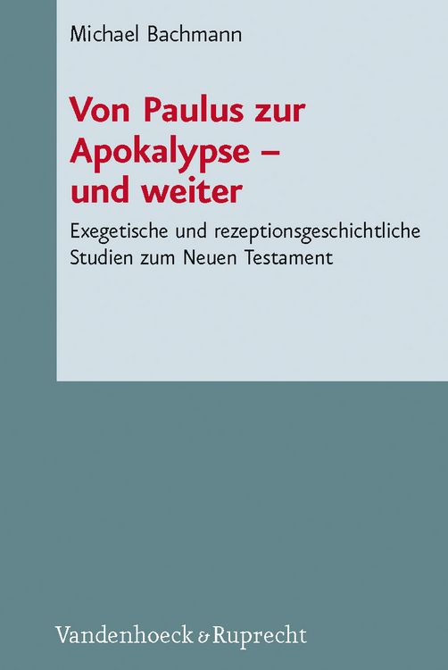 Produktbild: Von Paulus zur Apokalypse &ndash; und weiter