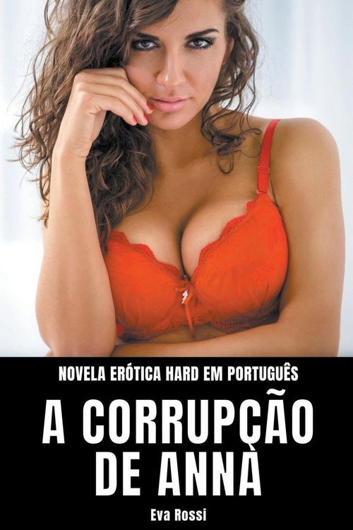 Produktbild: A Corrup&ccedil;&atilde;o de Anna