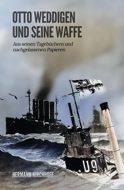 Produktbild: Otto Weddigen und seine Waffe