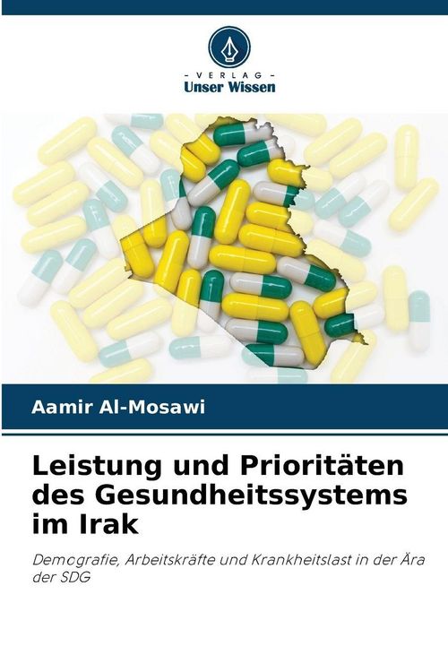 Produktbild: Leistung und Priorit&auml;ten des Gesundheitssystems im Irak