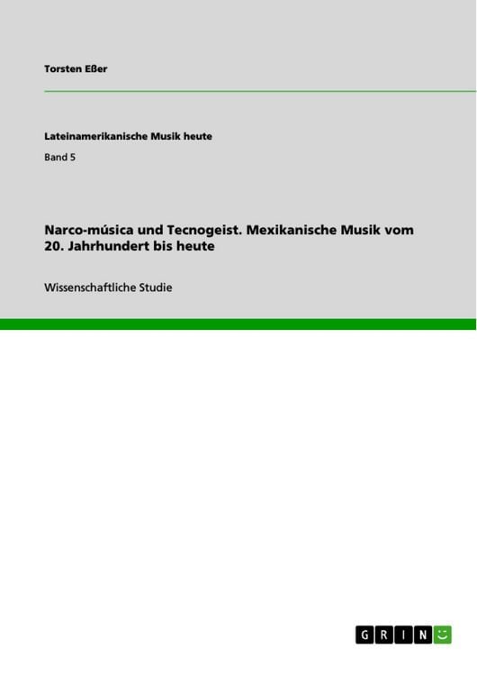 Produktbild: Narco-m&uacute;sica und Tecnogeist. Mexikanische Musik vom 20. Jahrhundert bis heute