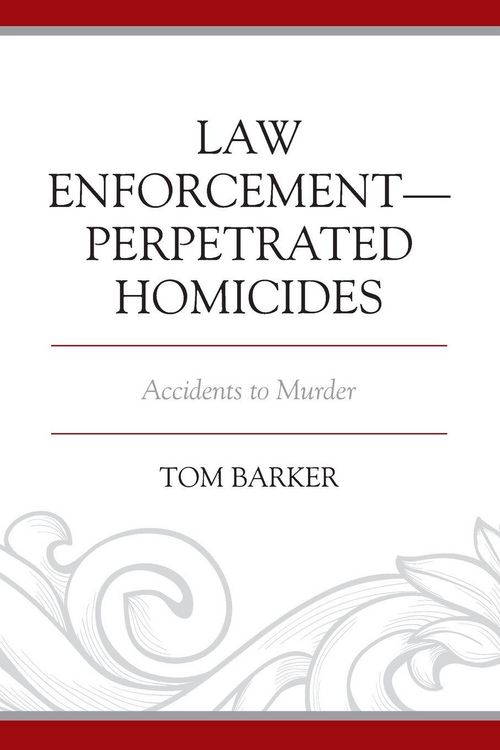 Produktbild: Law Enforcement-Perpetrated Homicides
