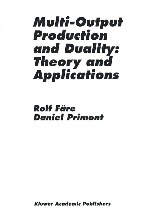 Produktbild: Multi-Output Production and Duality: Theory and Applications