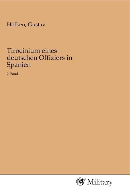 Produktbild: Tirocinium eines deutschen Offiziers in Spanien