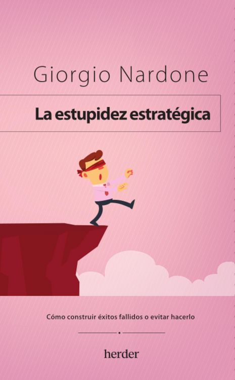 Produktbild: La estupidez estrat&eacute;gica