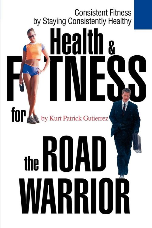 Produktbild: Health & Fitness for the Road Warrior