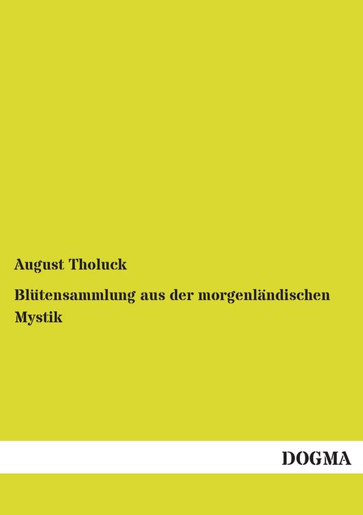 Produktbild: Bl&uuml;tensammlung aus der morgenl&auml;ndischen Mystik