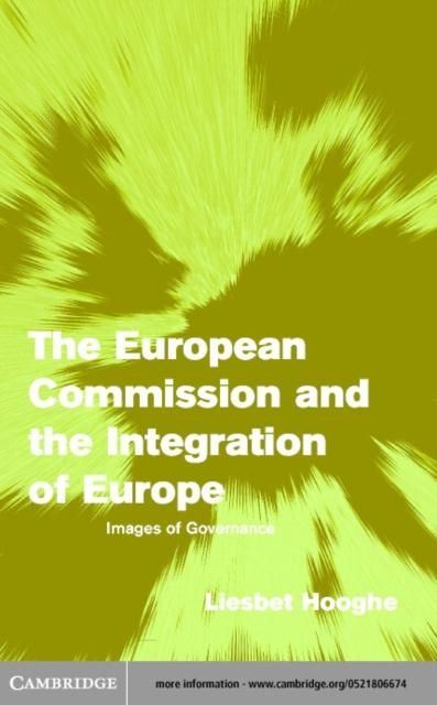 Produktbild: European Commission and the Integration of Europe