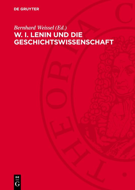Produktbild: W. I. LENIN und die Geschichtswissenschaft