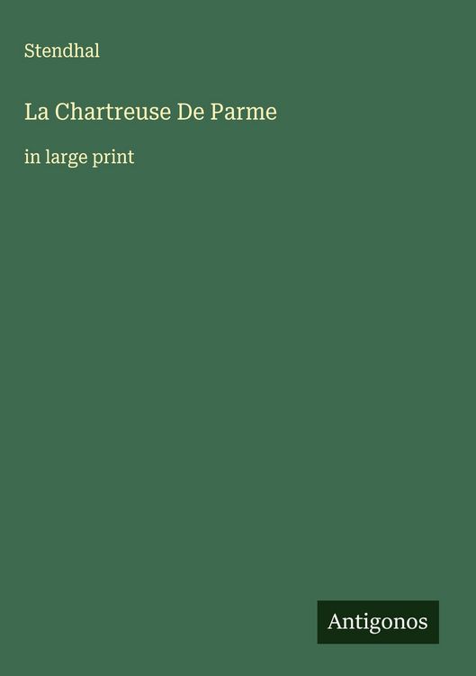 Produktbild: La Chartreuse De Parme