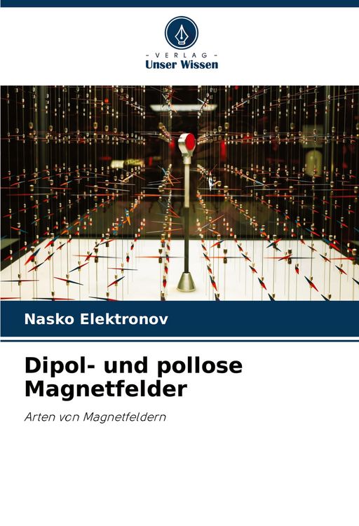 Produktbild: Dipol- und pollose Magnetfelder