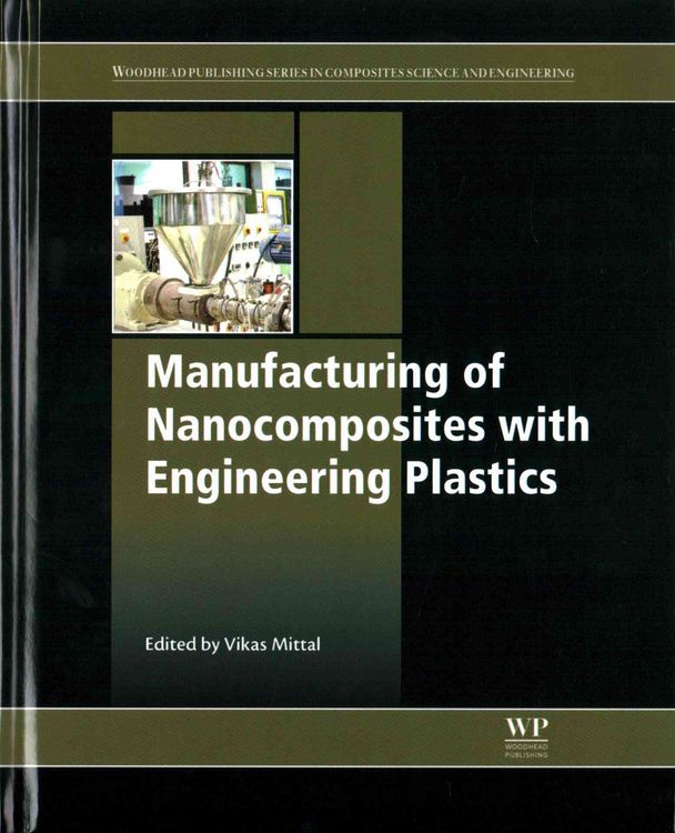 Produktbild: Mittal, V: Manufacturing of Nanocomposites with Engineering