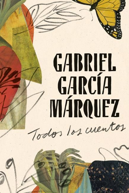 Produktbild: Gabriel Garc&iacute;a M&aacute;rquez: Todos Los Cuentos / All the Stories