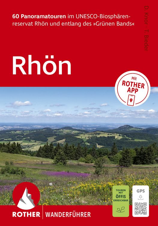 Produktbild: ROTHER Wanderf&uuml;hrer Rh&ouml;n. 60 Panoramatouren im UNESCO-Biosph&auml;renreservat Rh&ouml;n und entlang des &raquo;Gr&uuml;nen Bands&laquo;