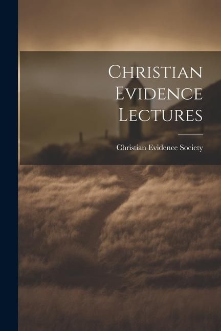 Produktbild: Christian Evidence Lectures