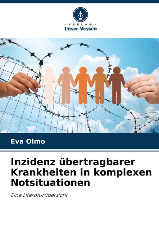 Produktbild: Inzidenz &uuml;bertragbarer Krankheiten in komplexen Notsituationen