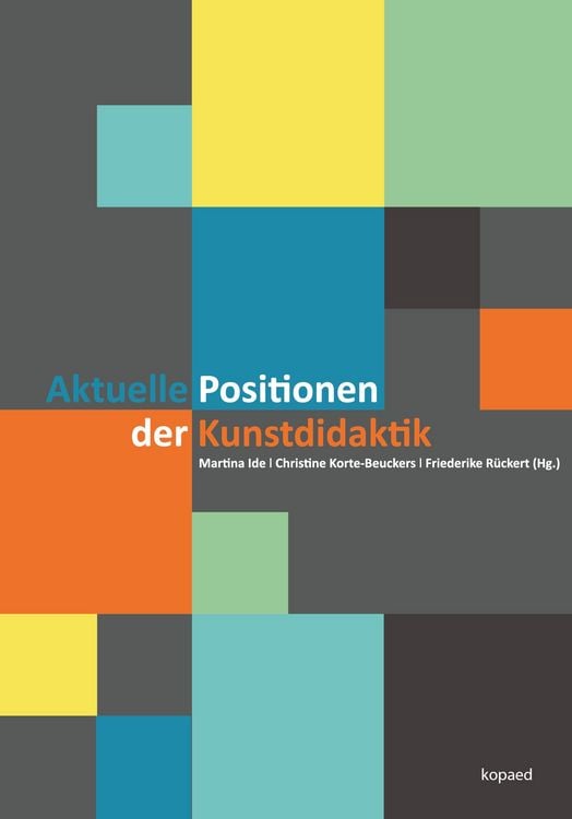 Produktbild: Aktuelle Positionen der Kunstdidaktik