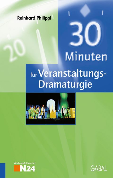 Produktbild: 30 Minuten f&uuml;r Veranstaltungs-Dramaturgie