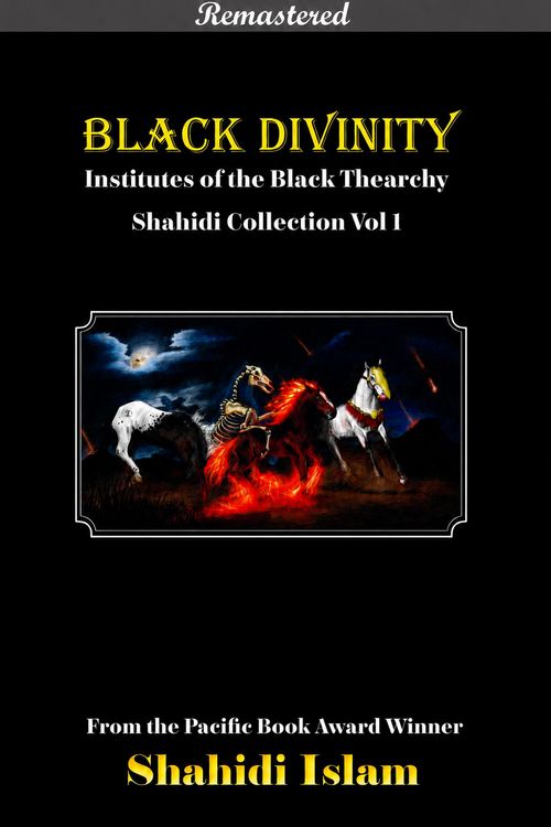 Produktbild: Black Divinity: Institutes of the Black Thearchy Shahidi Collection Vol 1 [REMASTERED]