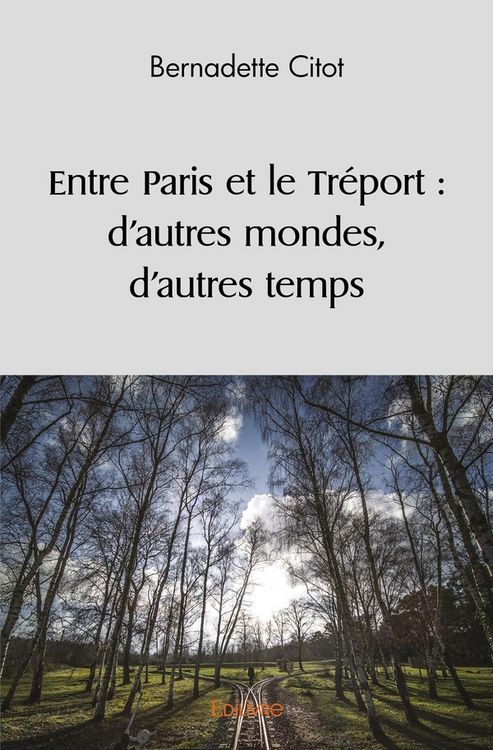 Produktbild: Entre Paris et le Tr&eacute;port