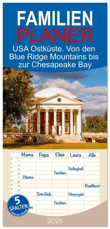 Produktbild: Familienplaner 2026 - USA Ostk&uuml;ste. Von den Blue Ridge Mountains bis zur Chesapeake Bay mit 5 Spalten (Wandkalender, 21 x 45 cm) CALVENDO