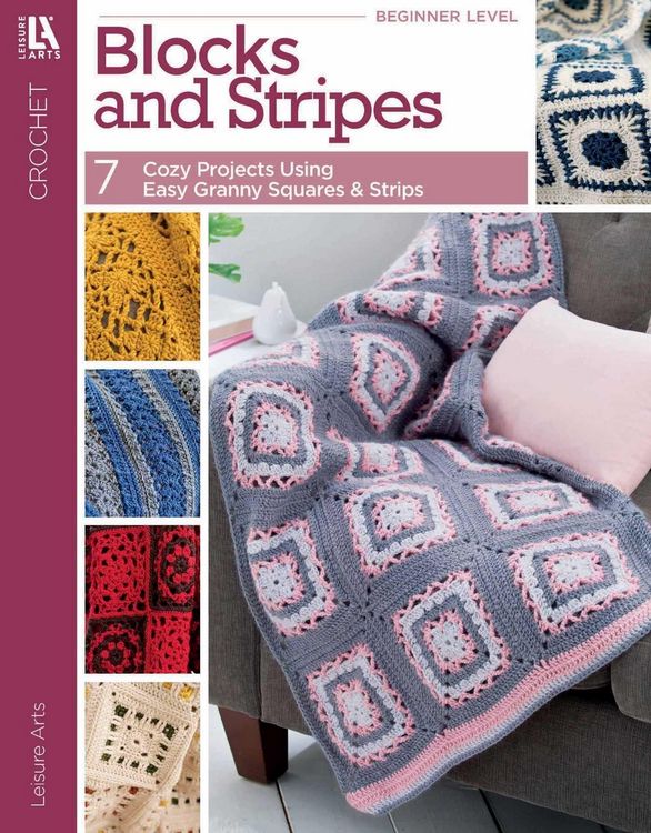 Produktbild: Blocks and Stripes--7 Cozy Projects Using Easy Granny Squares & Strips