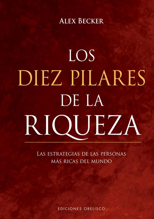 Produktbild: Los diez pilares de la riqueza