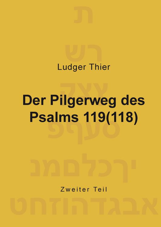Produktbild: Der Pilgerweg des Psalms 119(118)