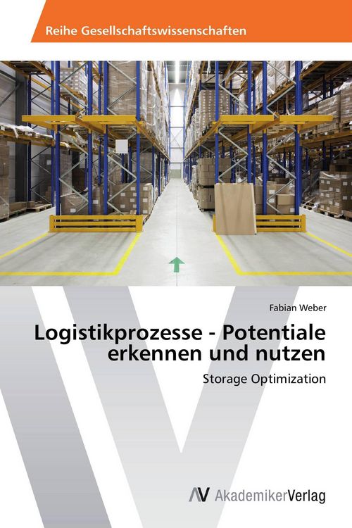 Produktbild: Logistikprozesse - Potentiale erkennen und nutzen