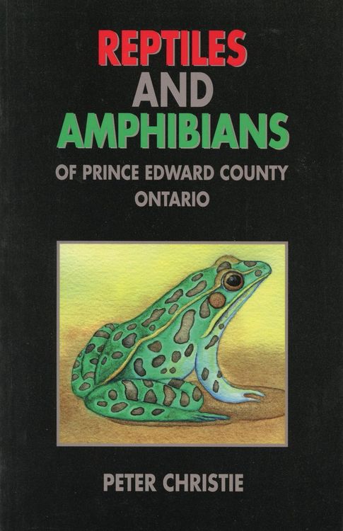 Produktbild: Reptiles and Amphibians of Prince Edward County, Ontario