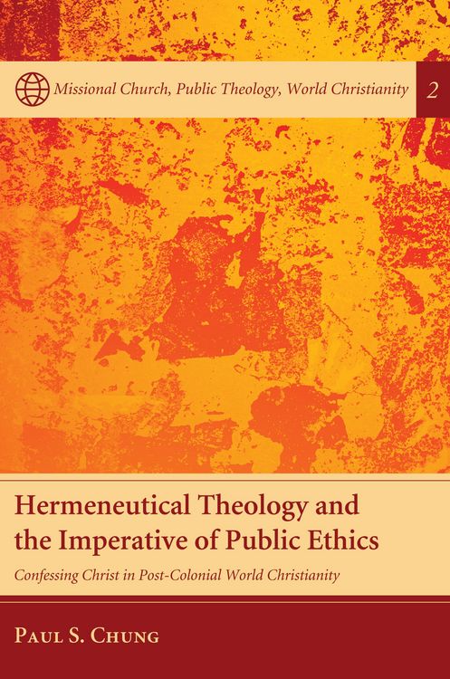 Produktbild: Hermeneutical Theology and the Imperative of Public Ethics