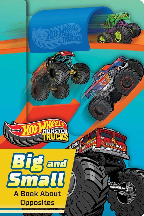 Produktbild: Hot Wheels: Big and Small: A Book about Opposites (a Mattel Hot Wheels Monster Trucks Shaped Novelty Board Book for Toddlers)