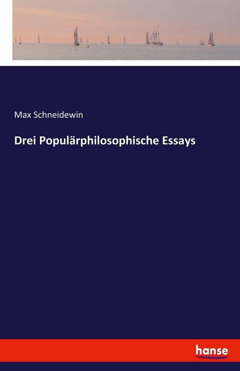 Produktbild: Drei Popul&auml;rphilosophische Essays