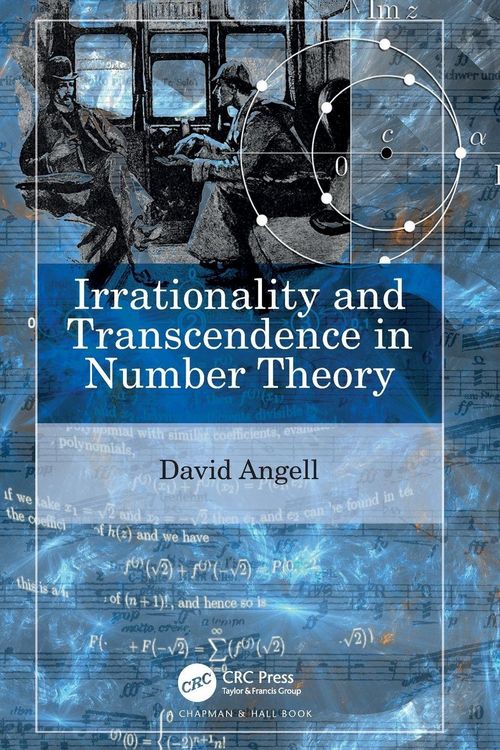 Produktbild: Irrationality and Transcendence in Number Theory