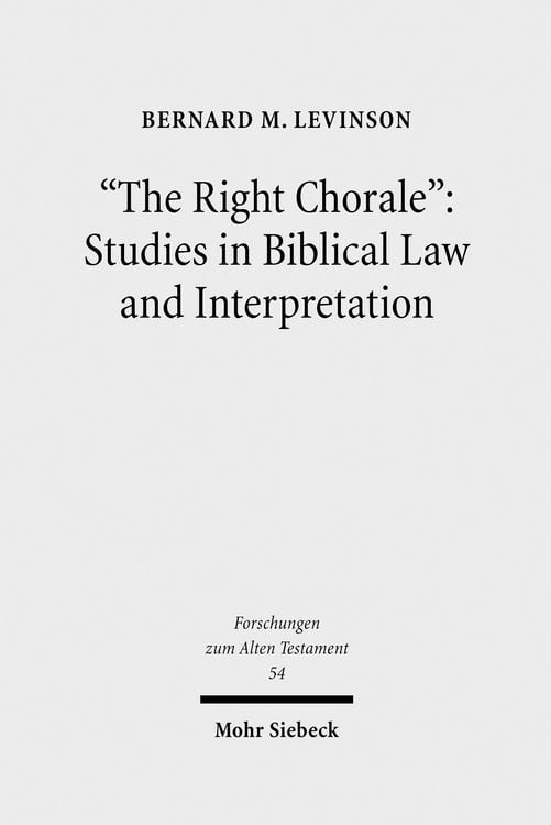 Produktbild: 'The Right Chorale': Studies in Biblical Law and Interpretation