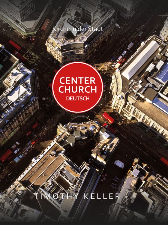 Produktbild: Center Church Deutsch