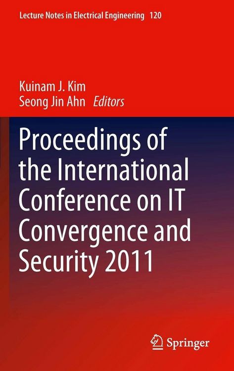 Produktbild: Proceedings of the International Conference on IT Convergence and Security 2011