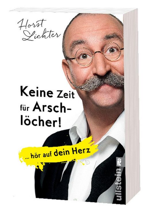 Produktbild: Keine Zeit f&uuml;r Arschl&ouml;cher!