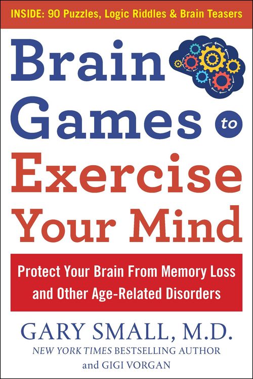 Produktbild: Brain Games to Exercise Your Mind Protect Your Brain from Memory Loss and Other Age-Related Disorders