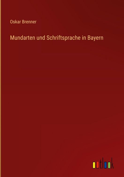 Produktbild: Mundarten und Schriftsprache in Bayern