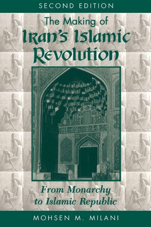 Produktbild: The Making Of Iran's Islamic Revolution