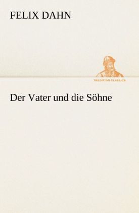 Produktbild: Der Vater und die S&ouml;hne