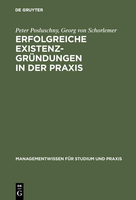 Produktbild: Erfolgreiche Existenzgr&uuml;ndungen in der Praxis