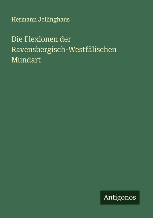 Produktbild: Die Flexionen der Ravensbergisch-Westf&auml;lischen Mundart