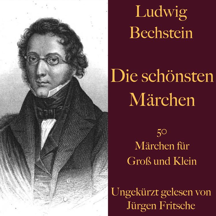 Produktbild: Ludwig Bechstein: Die sch&ouml;nsten M&auml;rchen
