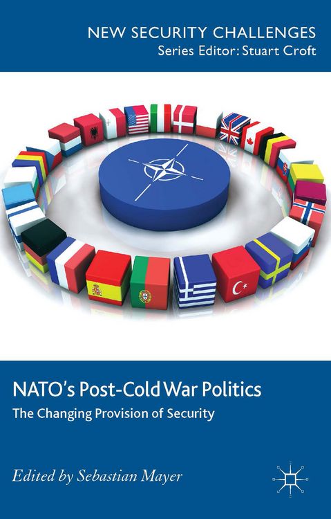 Produktbild: NATO&rsquo;s Post-Cold War Politics